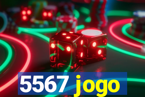 5567 jogo